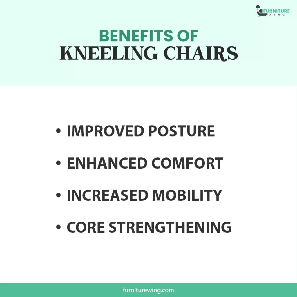 What are Kneeling chair benefits?