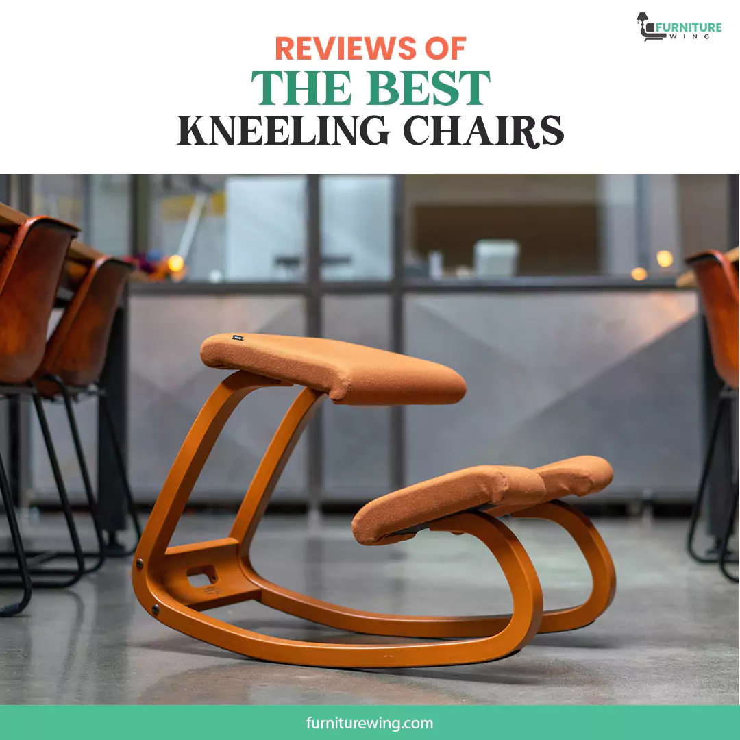 Looking For The Best Kneeling Chair Reviews? Find Now